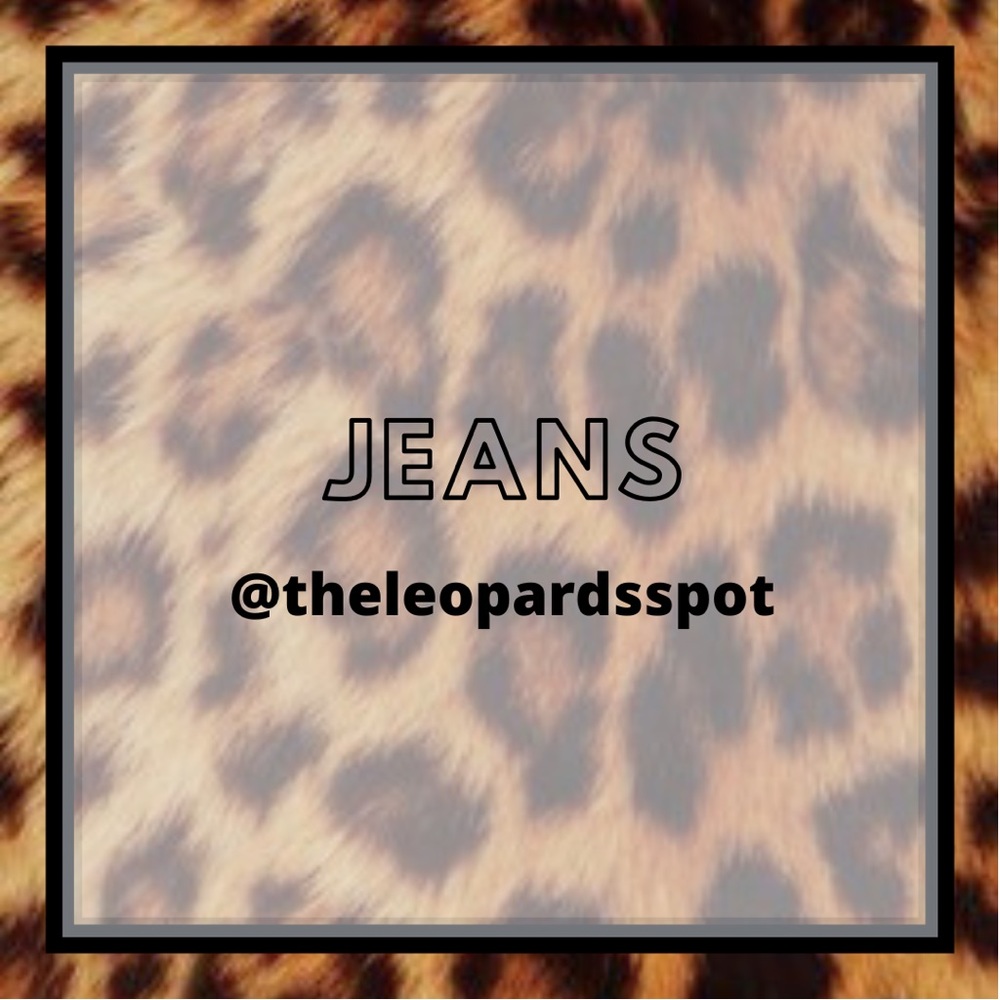 We carry a variety of different jeans!